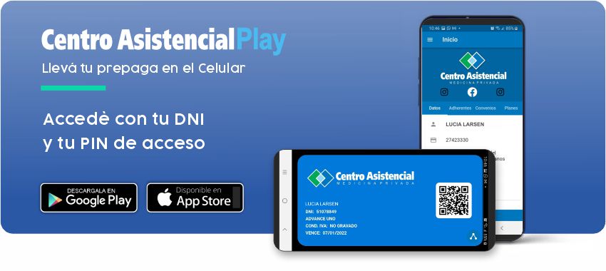 Descargá la App de Centro Asistencial para iPhone o Android