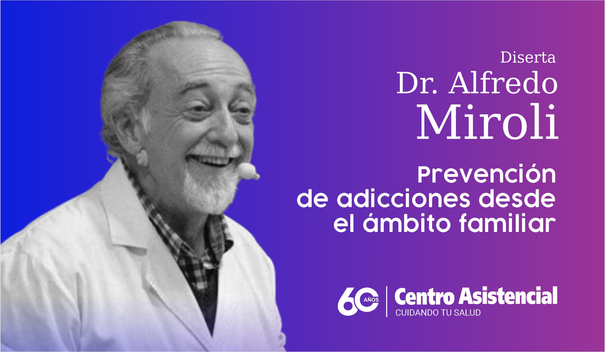 Una Charla para la comunidad en la celebración de nuestro 60 aniversario